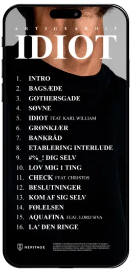 Trackliste til Artigeardits album Idiot vist i mobilformat. Grafisk design af Comugraph i et enkelt og elegant layout med fokus p&aring; typografi og tone.